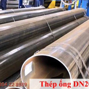 Ống thép hàn DN200 (Phi 219) – Giá tốt, đầy đủ quy cách